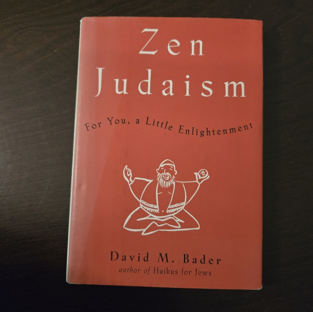 Zen Judaism Book by David M. Bader